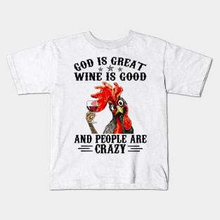 Chicken God Is Great People Are Crazy Personalized Kids T-Shirt